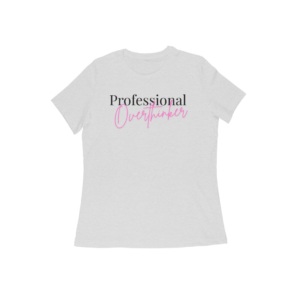 Professional Overthinker T-Shirt